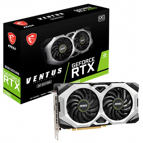 MSI GeForce RTX 2060 Ventus GP OC 6GB GDDR6 192 Bit Gaming Graphics Card With Dual Fans